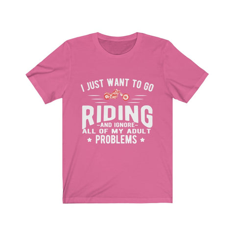 Image of I Just Want To Go Riding - Unisex Tee