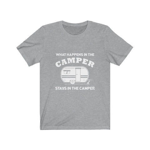Image of What Happens in The Camper Stays in The Camper - Unisex Tee