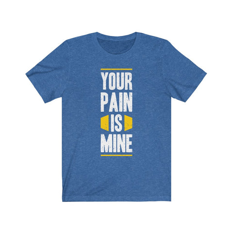 Image of Your Pain is Mine