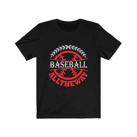 Image of Baseball All The Way - Unisex Tee