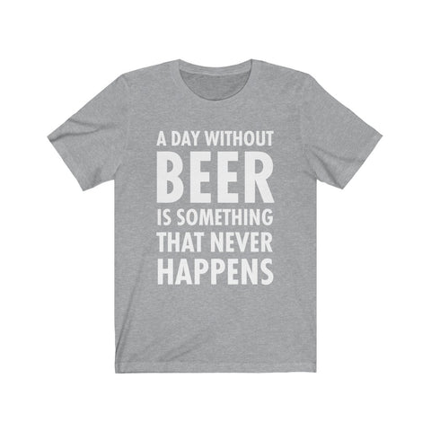 Image of A Day Without Beer - Unisex Tee