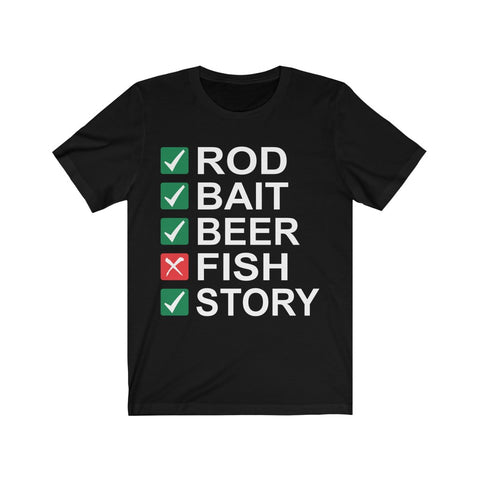 Image of Rod Bait Beer Fish Story - Unisex Tee