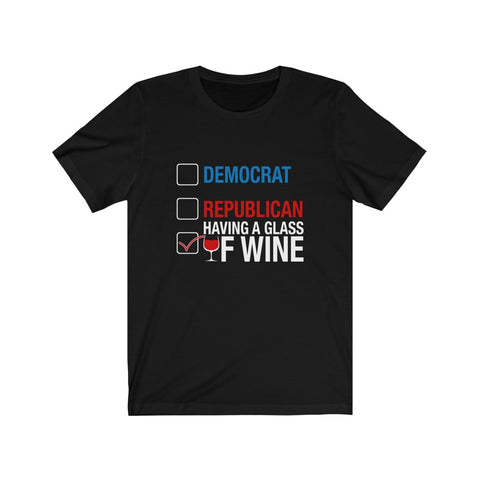 Image of Democrat Republican Having A Glass of Wine - Unisex Tee