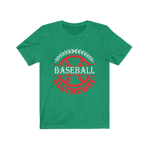 Image of Baseball All The Way - Unisex Tee