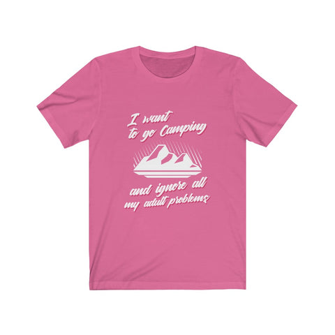 Image of I Want To Go Camping - Unisex Tee