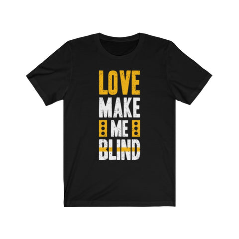 Image of Love Make Me Blind