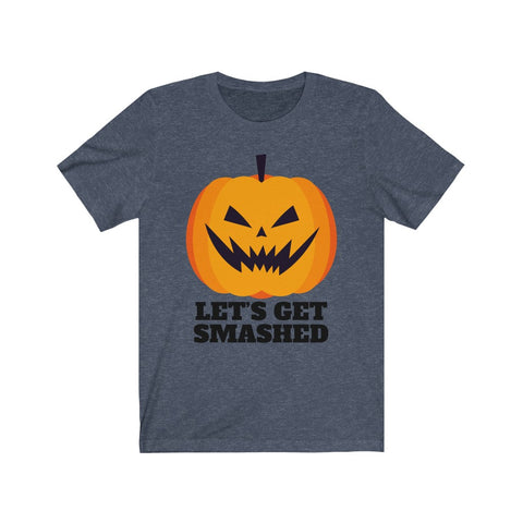 Image of Let's Get Smashed - Unisex Tee