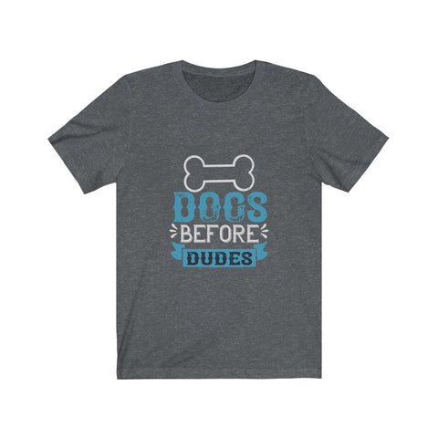Image of Dogs Before Dudes - Unisex Tee