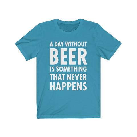 Image of A Day Without Beer - Unisex Tee