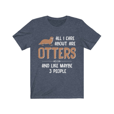 Image of All I care about are otters - Unisex Tee