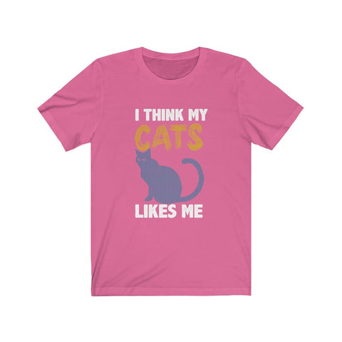 Image of I think my cats likes me - Unisex Tee