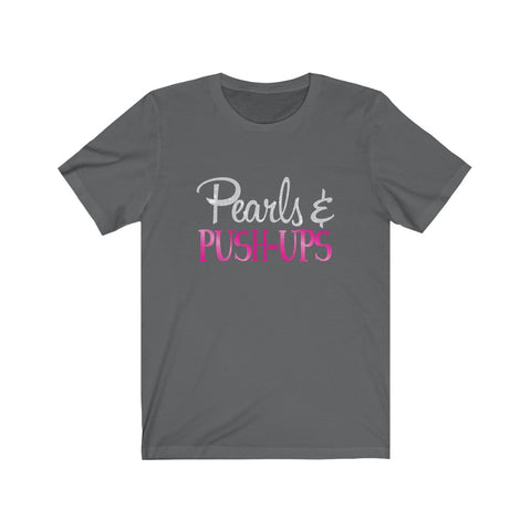 Image of Pearls & Push-Ups - Unisex Tee