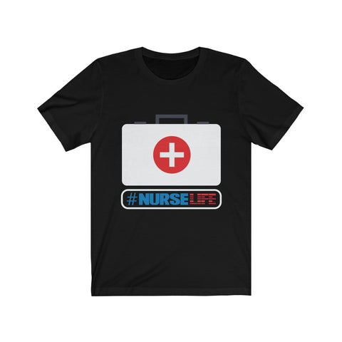 Image of Nurse Life - Unisex Tee