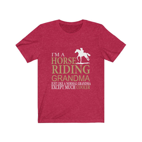 Image of I'm A Horse Riding Grandma - Unisex Tee