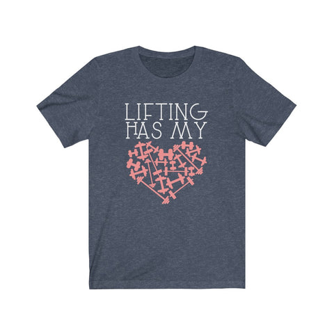 Image of Lifting Has My Heart - Unisex Tee