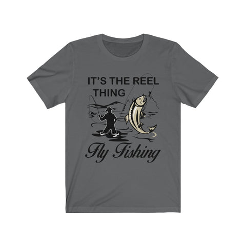 Image of It's The Reel Thing Fly Fishing - Unisex Tee