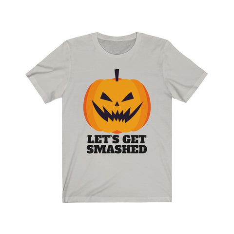 Image of Let's Get Smashed - Unisex Tee