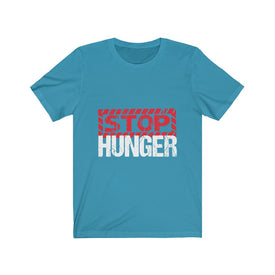 Stop Hunger - Unisex Tee