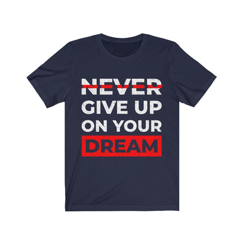 Image of Never Give up on Your Dream