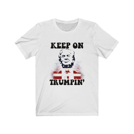Keep On Trumpin - Unisex Tee