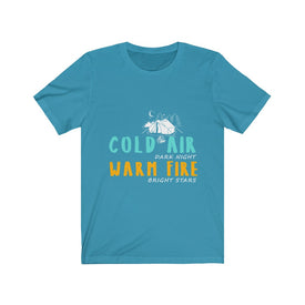 Cold Air Warm Fire - Unisex Tee