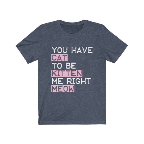 Image of You have a cat