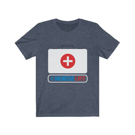 Nurse Life - Unisex Tee