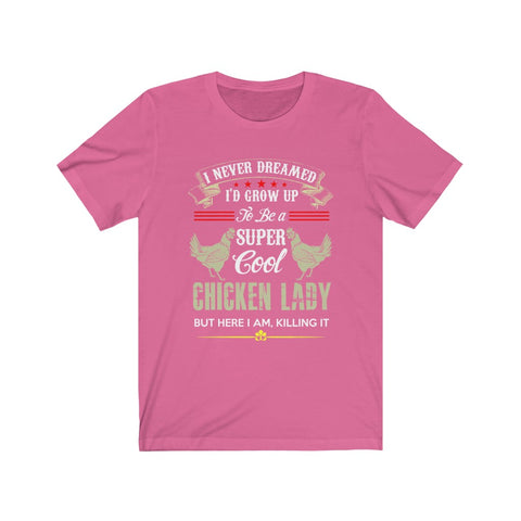 Image of Chicken Lady - Unisex Tee