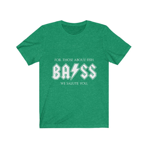 Image of For Those About Fish Bass - Unisex Tee