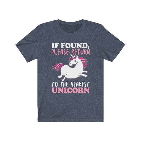 Image of Please Return To The Nearest Unicorn - Unisex Tee