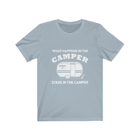 Image of What Happens in The Camper Stays in The Camper - Unisex Tee