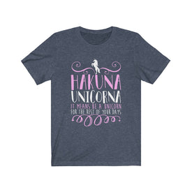 Hakuna Unicorna - Unisex Tee