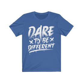 Dare To Be Different