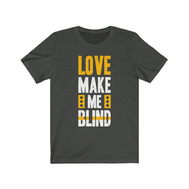 Love Make Me Blind