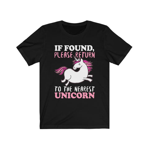 Image of Please Return To The Nearest Unicorn - Unisex Tee