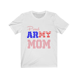 Proud Army Mom - Unisex Tee