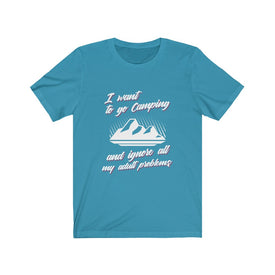 I Want To Go Camping - Unisex Tee
