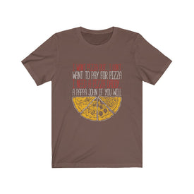 I Want Pizza - Unisex Tee