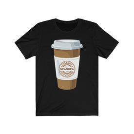 Instant Grandpa Just Add Coffee - Unisex Tee