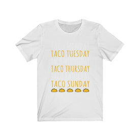 Taco Days - Unisex Tee