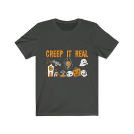 Creep It Real - Unisex Tee