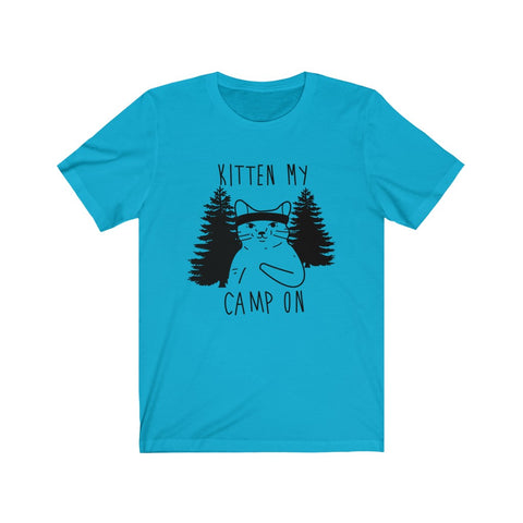 Image of Kitten My Camp On - Unisex Tee