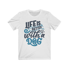 Life is better with a dog