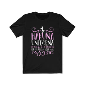 Hakuna Unicorna - Unisex Tee
