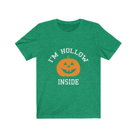 I'm Hollow Inside - Unisex Tee