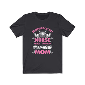 Nurse Mom - Unisex Tee