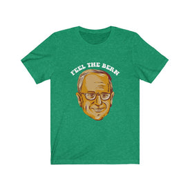 Feel The Bern - Unisex Tee