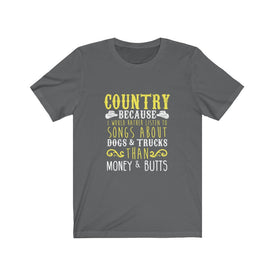 Listen To Songs About Dogs & Trucks - Unisex Tee