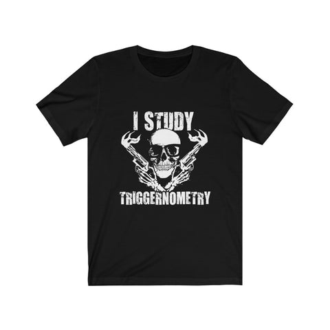 Image of I Study Triggernometry - Unisex Tee