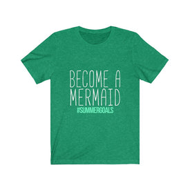 Become a mermaid